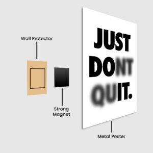 Perseverance is Key: Just Do It, Don't Quit Metal Poster